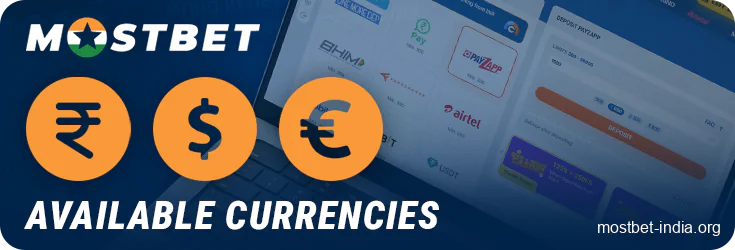 Currencies available at Mostbet online casino - INR, USD, EUR, and others